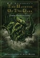 H.P. Lovecraft  - The Haunter of the Dark - and other Grotesque Visions