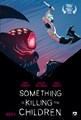 Something is Killing the Children (DDB) 3 - Boek 3
