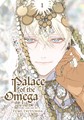 Palace of the Omega  - Volume 1