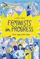 Lauraine Meyer  - Feminists in progress - Een opgewekte gids