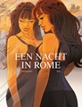 Nacht in Rome, een  - Een nacht in Rome Integraal