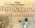 Hergé - Diversen  - Popokabaka, een bananenballade