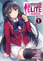Classroom of the Elite: Horikita 1 - Volume 1