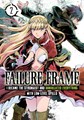 Failure Frame 2 - Volume 2 - I Became the Strongest and Annihilated Everything With Low-Level Spells