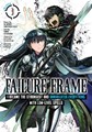Failure Frame 3 - Volume 3 - I Became the Strongest and Annihilated Everything With Low-Level Spells