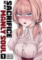 Sacrifice of My Manly Soul 1 - Volume 1