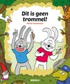 Dit is geen trommel!  - Dit is geen trommel!