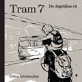 Tram 7  - De dagelijkse rit