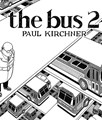 Bus, the 2 - the Bus 2