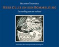 Marten Toonder - Collectie  - Heer Ollie en een Bommelding - De wording van een verhaal