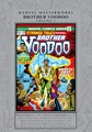 Marvel Masterworks 305 / Brother Voodoo  - Brother Voodoo - Volume 1