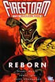 Firestorm: The Nuclear Man  - Reborn