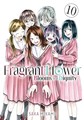 Fragrant Flower Blooms with Dignity, the 10 - Volume 10