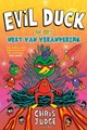 Evil Duck 2 - Evil Duck en het nest van verandering