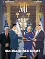 XIII 30 - So Help Me God!