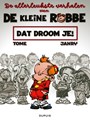 Kleine Robbe, De allerleukste verhalen van 2 - Dat droom je!