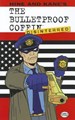Bulletproof Coffin, the 2 - The Bulletproof Coffin