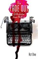 Fade Out, the 1 - Volume 1