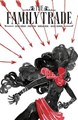 Family Trade, the 1 - Volume 1