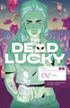 Dead Lucky, the 2 - We Didn't Start the Fire