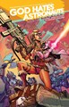 God Hates Astronauts 3 - Cosmic Apocalypse