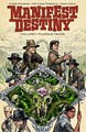 Manifest Destiny 1 - Flora & Fauna