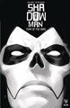 Shadowman (2018) 1 - Feart of the Dark