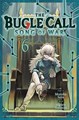 Bugle Call, the - Song of War 6 - Volume 6
