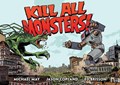 Kill All Monsters 1 - Volume 1