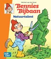 Bennies Bijbaan - Kijk en leesplezier 5 - Natuurtalent