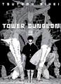 Tower Dungeon 3 - Volume 3