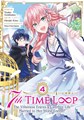 7th Time Loop (manga) 4 - Volume 4