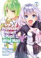 She Professed Herself Pupil of the Wise Man 6 - Volume 6