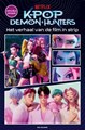 K-Pop Demon Hunters  - Het verhaal van de film in strip