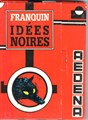 Franquin Idées Noires