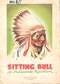 Sitting Bull - de Indiaanse Napoleon