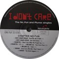 LP - I Don't Care: The No Fun And Plurex Singles