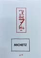 Michetz portfolio Il ' etait 7 fois #13 + dedicacé