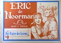 Eric de Noorman - Vlaams 6 - Het water des levens, Softcover (J. Hoste)