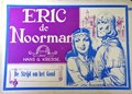 Eric de Noorman - Vlaams 18 - De strijd om het goud, Softcover (J. Hoste)