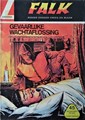 Falk 45 - Gevaarlijke wachtaflossing, Softcover (Walter Lehning)