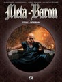 Meta-Baron 1-2 - Meta-Baron Integraal, Hardcover (Dark Dragon Books)
