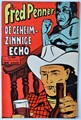 Fred Penner 29 - De geheimzinnige echo, Softcover (A.T.H.)