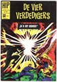 Hip Comics/Hip Classics 16 / Vier Verdedigers, de  - Zo is het gekomen!, Softcover, Eerste druk (1967) (Classics Nederland)