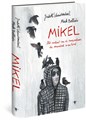 Judith Vanistendael - Collectie  - Mikel, Hardcover (De Bezige Bij)