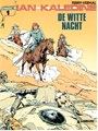 Ian Kaledine 1 - De witte nacht, Softcover + Dédicace (Lombard)