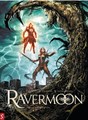 Ravermoon 3 - Het verterende vuur, Hardcover (Silvester Strips)