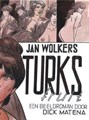 Dick Matena - Collectie  - Jan Wolkers - Turks Fruit, Hardcover (Meulenhoff bv)