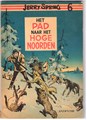 Jerry Spring 6 - Het pad naar het hoge noorden, Softcover, Eerste druk (1958) (Dupuis)
