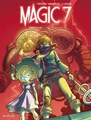 Magic 7 2 - Tegen allen!, Softcover (Dupuis)